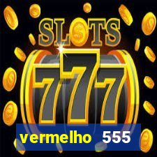 vermelho 555 plataforma de jogos